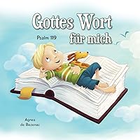 Gottes Wort für mich: Psalm 119 (Kinder lesen die Bibel) (German Edition)