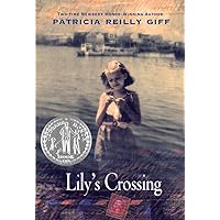 Lily's Crossing Lily's Crossing Paperback Audible Audiobook Kindle Hardcover Audio CD