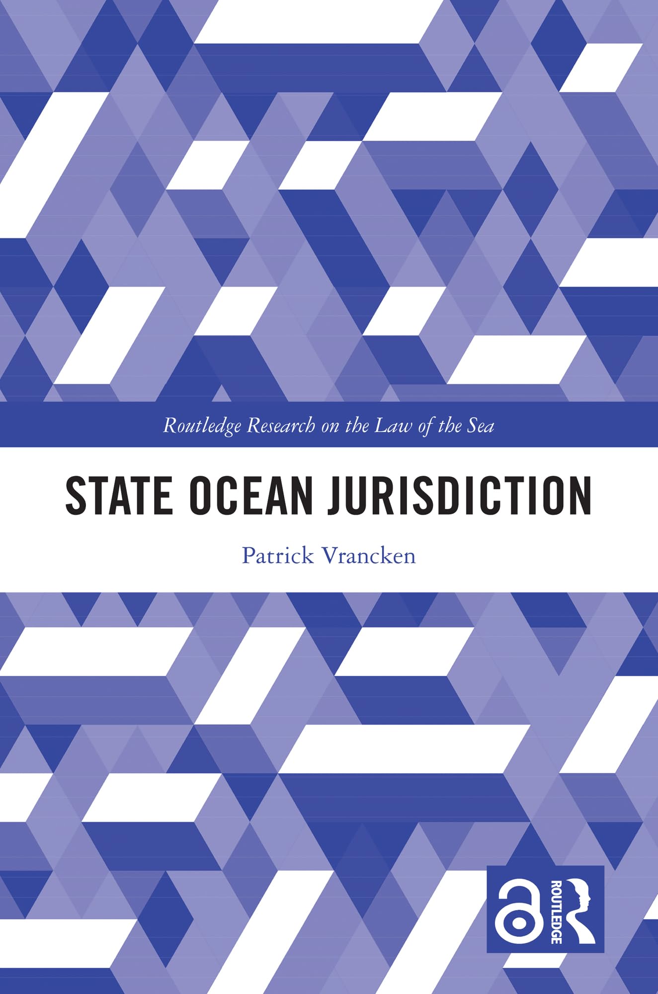 State Ocean Jurisdiction (Routledge Research on the Law of the Sea)