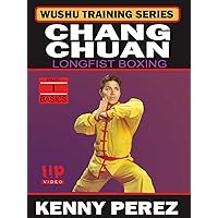 Wushu Training Series Chang Chuan Longfist Boxing Part 1 Basics Kenny Perez