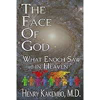 The Face of God: What Enoch Saw in Heaven