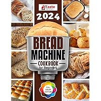 Bread Machine Cookbook: No-hassle Recipes for Delicious Homemade Bread. Bread Machine Cookbook: No-hassle Recipes for Delicious Homemade Bread. Paperback Kindle