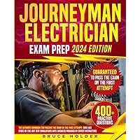 Journeyman Electrician Exam Prep: The Ultimate Handbook for Passing the Exam on the First Attempt: Over 400 State-of-the-art Test Simulations with Answers Provided by Expert Instructors Journeyman Electrician Exam Prep: The Ultimate Handbook for Passing the Exam on the First Attempt: Over 400 State-of-the-art Test Simulations with Answers Provided by Expert Instructors Paperback Kindle Hardcover