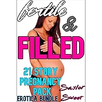 Fertile & Filled 21 Story Pregnancy Pack Fertile & Filled 21 Story Pregnancy Pack Kindle