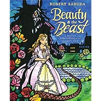 Beauty & the Beast: A Pop-up Book of the Classic Fairy Tale Beauty & the Beast: A Pop-up Book of the Classic Fairy Tale Hardcover