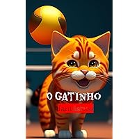 O Gatinho Fantástico (Portuguese Edition)