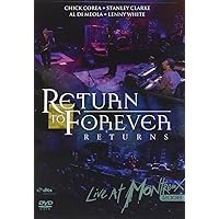Return to Forever: Returns - Live at Montreux 2008 Return to Forever: Returns - Live at Montreux 2008 DVD