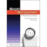 Weight Management: A Practitioner's Guide Weight Management: A Practitioner's Guide Paperback Kindle