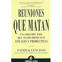Reuniones que matan (Spanish Edition) Reuniones que matan (Spanish Edition) Paperback