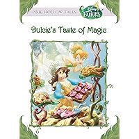 Disney Fairies: Dulcie’s Taste of Magic (Disney Chapter Book (ebook)) Disney Fairies: Dulcie’s Taste of Magic (Disney Chapter Book (ebook)) Kindle