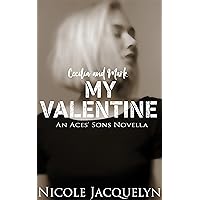 My Valentine: Cecilia and Mark (The Aces' Sons) My Valentine: Cecilia and Mark (The Aces' Sons) Kindle