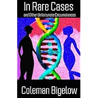 In Rare Cases And Other Unfortunate Circumstances In Rare Cases And Other Unfortunate Circumstances Paperback