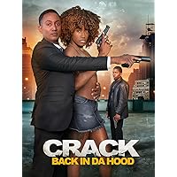 Crack: Back In Da Hood