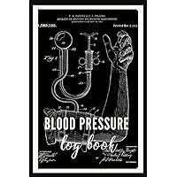 Daily Blood Pressure Log Book: Professional Blood pressure, heart rate(pulse) tracking, monitoring journal