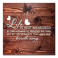 Life is Not Measure by The Number of Breaths We Take Sign Bible Verse Wall Decor Wood Sign Pallet Home Living Room Kitchen Decoration 12×12-Inch