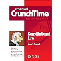 CrunchTime for Contstitutional Law (Emanuel CrunchTime Series) CrunchTime for Contstitutional Law (Emanuel CrunchTime Series) Paperback Kindle