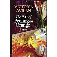 The Art of Peeling an Orange The Art of Peeling an Orange Hardcover Kindle Audible Audiobook Paperback