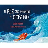 El pez que encontró el océano (Spanish Edition)
