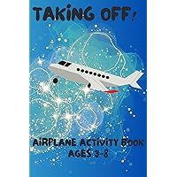 Taking off!: Chief Gifting Officer's Spring Coloring Book - For Kids Ages 3-8 - Airplane Coloring Activities, Connect The Dots, Mazes and Fun! Party Favors AIrplane Themed Birthday