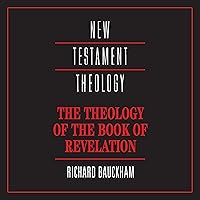The Theology of the Book of Revelation: New Testament Theology The Theology of the Book of Revelation: New Testament Theology Paperback Audible Audiobook Kindle Printed Access Code