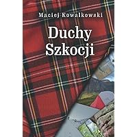 Duchy Szkocji (Polish Edition) Duchy Szkocji (Polish Edition) Hardcover Paperback