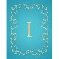 I: Modern, stylish, capital letter monogram ruled notebook with gold leaf decorative border and baby blue leather effect. Pretty and cute with a ... use. Matte finish, 100 lined pages, 8.5 x 11.