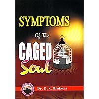 Symptoms of Caged Soul Symptoms of Caged Soul Kindle Paperback Mass Market Paperback