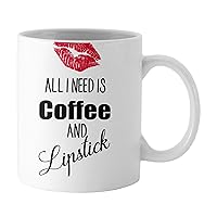 Printtoo All I Need is Coffee & Lipstick Coffee Mug Funny Quote Customizable White Tea Cup with Box