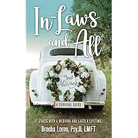 In-Laws and All: A Survival Guide In-Laws and All: A Survival Guide Paperback Kindle