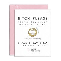 Bitch Please Funny Will you be my Bridesmaid Scratch Card Personalized Bridesmaid Proposal Funny Will You Be My Bridesmaid Card Wedding card