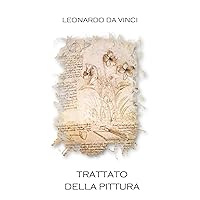 Trattato della pittura (Italian Edition) Trattato della pittura (Italian Edition) Kindle Hardcover Paperback