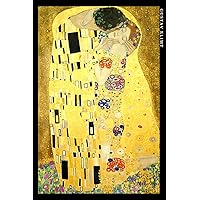 Gustav Klimt: Pocałunek. Elegancki notatnik dla miłośników sztuki (Polish Edition)