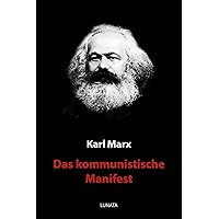 Das kommunistische Manifest (German Edition) Das kommunistische Manifest (German Edition) Kindle Audible Audiobook Leather Bound Paperback