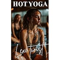 Hot Yoga: Feminized by My Girlfriend (Slow and Gradual Gender Transformations) Hot Yoga: Feminized by My Girlfriend (Slow and Gradual Gender Transformations) Kindle