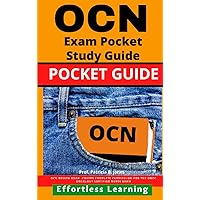 OCN Exam Pocket Study Guide: OCN review book -covers complete curriculum for the ONCC Oncology Certified Nurse Exam