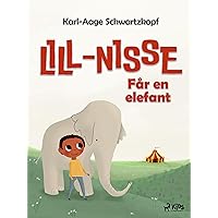 Lill-Nisse får en elefant (Swedish Edition)