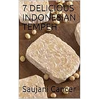 7 DELICIOUS INDONESIAN TEMPEH