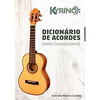 DICIONÁRIO DE ACORDES PARA CAVAQUINHO (Portuguese Edition)