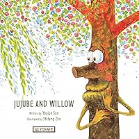 Jujube and Willow Jujube and Willow Hardcover
