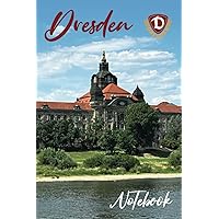 Notebook: Beautiful & Historical Dresden Germany