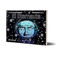 El eternauta (Spanish Edition) El eternauta (Spanish Edition) Hardcover Kindle Paperback