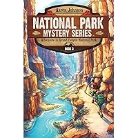 Adventure in Grand Canyon National Park: A Mystery Adventure (National Park Mystery Series) Adventure in Grand Canyon National Park: A Mystery Adventure (National Park Mystery Series) Paperback Kindle Hardcover