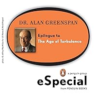 Epilogue To The Age Of Turbulence: A Penguin Group eSpecial from Penguin Books Epilogue To The Age Of Turbulence: A Penguin Group eSpecial from Penguin Books Kindle
