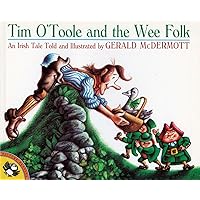 Tim O'Toole and the Wee Folk (Picture Puffins) Tim O'Toole and the Wee Folk (Picture Puffins) Paperback Library Binding Mass Market Paperback
