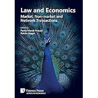 Law and Economics: Market, Non-market and Network Transactions Law and Economics: Market, Non-market and Network Transactions Hardcover Paperback