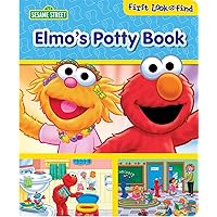 Sesame Street - Elmo's Potty Book First Look and Find - PI Kids Sesame Street - Elmo's Potty Book First Look and Find - PI Kids Board book