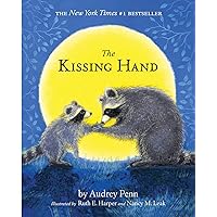The Kissing Hand (The Kissing Hand Series) The Kissing Hand (The Kissing Hand Series) Kindle Hardcover Audible Audiobook Paperback Audio, Cassette