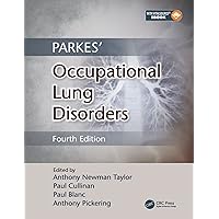 Parkes' Occupational Lung Disorders Parkes' Occupational Lung Disorders Kindle Hardcover Paperback