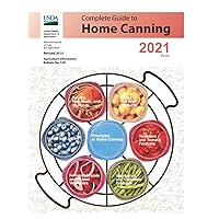 Complete Guide to Home Canning: Revised 2015 Complete Guide to Home Canning: Revised 2015 Hardcover