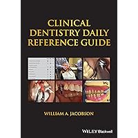 Clinical Dentistry Daily Reference Guide Clinical Dentistry Daily Reference Guide Paperback Kindle
